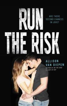 Run the Risk - Book #3 of the On the Edge