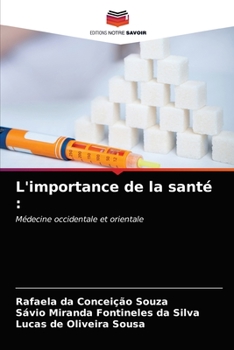 Paperback L'importance de la santé [French] Book