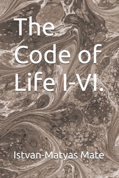 Paperback The Code of Life I-VI. Book
