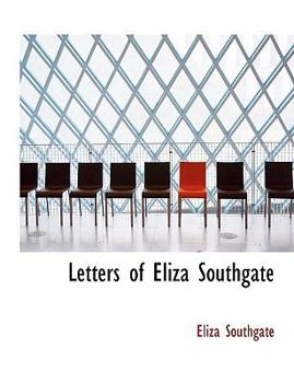 Paperback Letters of Eliza Southgate Book