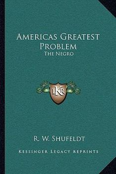 Paperback Americas Greatest Problem: The Negro Book