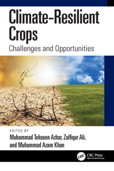 Hardcover Climate-Resilient Crops: Challenges and Opportunities Book