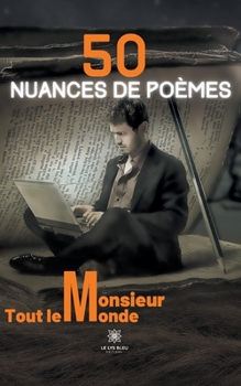 Paperback 50 nuances de poèmes [French] Book