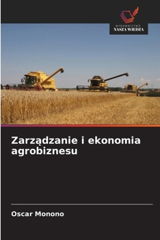 Paperback Zarządzanie i ekonomia agrobiznesu [Polish] Book