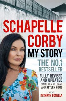 Paperback My Story: Schapelle Corby: Revised Book