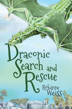 Draconic Search and Rescue (Dragon Defence League)