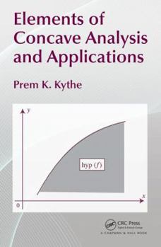 Hardcover Elements of Concave Analysis and Applications Book