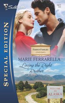 Loving the Right Brother - Book #8 of the Alaskans