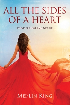 Paperback All the Sides of a Heart: Poems on Love and Nature Book