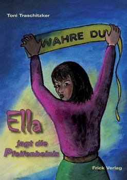 Paperback Ella jagt die Pfeifenheinis [German] Book