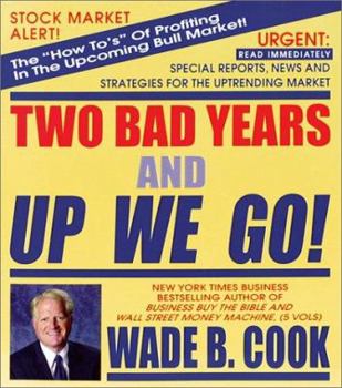 Paperback Two Bad Years and Up We Go Book