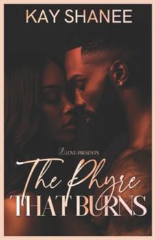 Paperback The Phyre That Burns Book