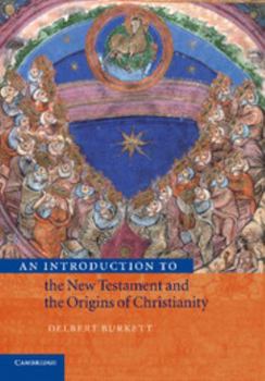 Paperback An Introduction to the New Testament and the Origins of Christianity Book
