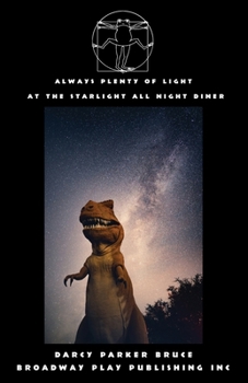 Paperback Always Plenty Of Light At The Starlight All Night Diner Book