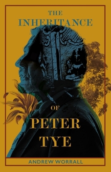 Paperback The Inheritance of Peter Tye Book