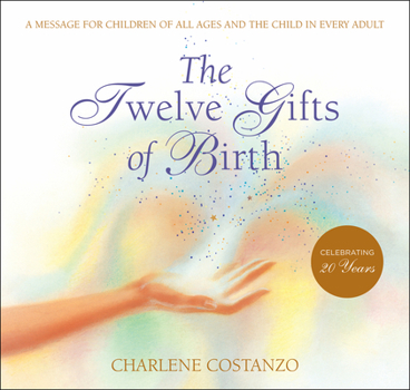 Hardcover The Twelve Gifts of Birth Book