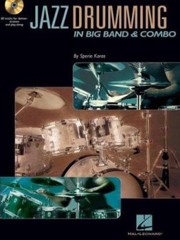 Jazz Drumming in Big Band and Combo