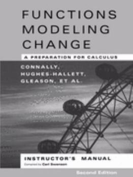 Paperback Functions Modeling Change, Instructor's Manual and Test Bank: A Preparation for Calculus Book