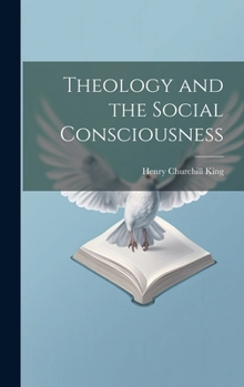 Theology and the Social Consciousness