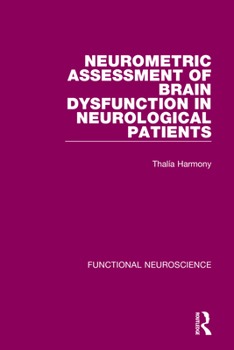 Paperback Neurometric Assessment of Brain Dysfunction in Neurological Patients Book