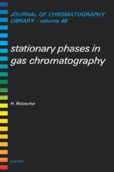 Hardcover Stationary Phases in Gas Chromatography: Volume 48 Book