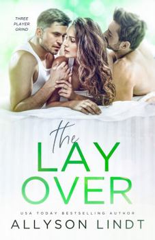 The Layover (Three Player Grind)