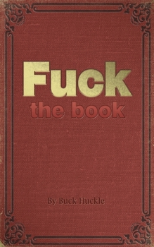 Paperback Fuck: The Book