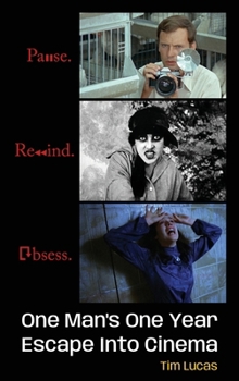 Pause. Rewind. Obsess. One Man’s One Year Escape into Cinema