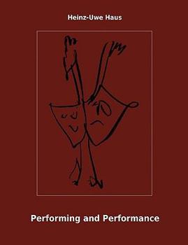 Paperback Performing and Performance: An Introduction Book