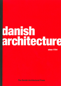 Paperback Danish Architecture Since 1754 Book