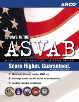 Paperback 30 Days to ASVAB, 1st ed (ARCO MILITARY TEST TUTOR) Book