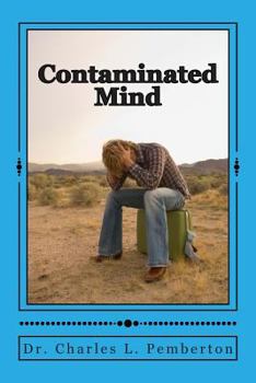 Paperback The Contaminated Mind Book