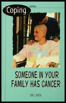 Paperback When Someone in Your Family Has Cancer Book