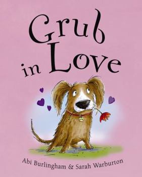 Paperback Grub in Love. ABI Burlingham Book