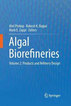 Paperback Algal Biorefineries: Volume 2: Products and Refinery Design Book