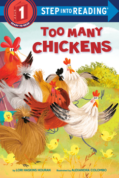 Too Many Chickens (Step into Reading, Step 1)
