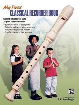 Paperback My First Classical Recorder Book