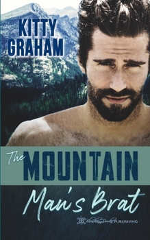 Paperback The Mountain Man's Brat Book