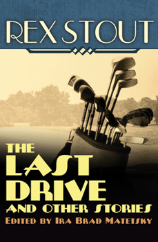 Paperback The Last Drive: And Other Stories Book