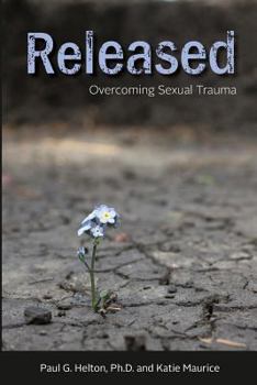 Paperback Released: Overcoming Sexual Trauma Book