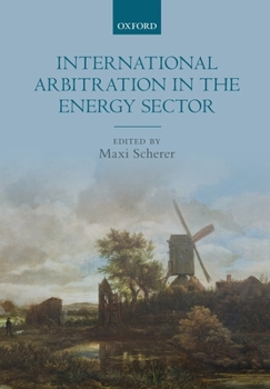 Paperback International Arbitration in the Energy Sector Book