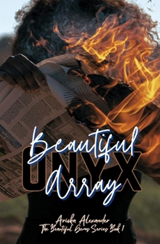 Paperback Beautiful Onyx Array: A Queer Black Romance Book