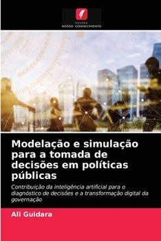 Paperback Modelação e simulação para a tomada de decisões em políticas públicas [Portuguese] Book