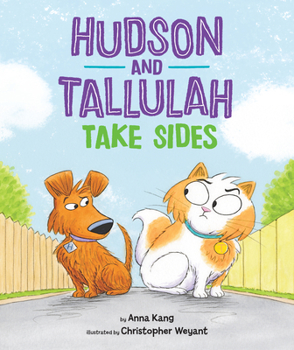Hardcover Hudson and Tallulah Take Sides Book