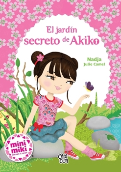 Paperback El Jardin Secreto de Akiko [Spanish] Book