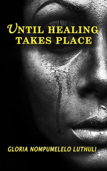Paperback Until Healing Takes Place Book