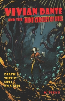 Paperback Vivian Dante and The Nine Circles of Hell Book