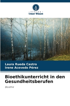 Paperback Bioethikunterricht in den Gesundheitsberufen [German] Book