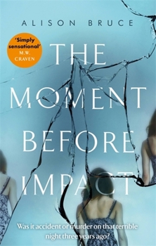Paperback The Moment Before Impact Book