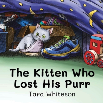 Paperback The Kitten Who Lost His Purr Book